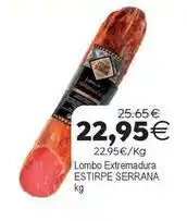 Supermercados Aquí Estirpe serranía - lombo extremadura oferta