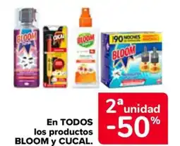 Carrefour BLOOM y CUCAL En todos los productos oferta