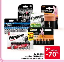 Carrefour DURACELL, ENERGIZER En todas las pilas y carrefour oferta