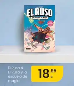 Eroski El Ruso 4. El Ruso y la escuela de magia oferta