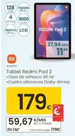 Eroski Tablet Redmi Pad 2 oferta