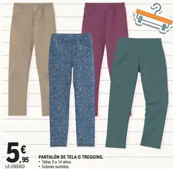 Pantalón de tela o tregging
