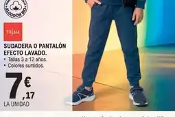 E.Leclerc Sudadera o pantalón efecto lavado oferta