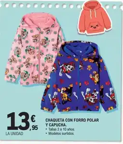 E.Leclerc Chaqueta con forro polar y capucha oferta