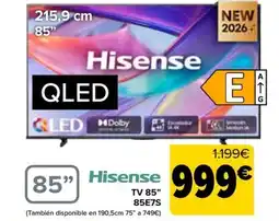 Carrefour HISENSE TV 85" 85E7S oferta