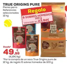 Kiwoko TRUE ORIGINS PURE Pienso perro Referencias seleccionadas oferta