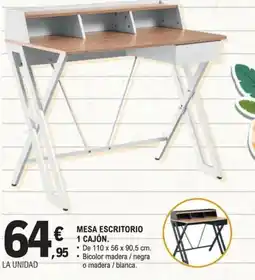E.Leclerc Mesa escritorio 1 cajón oferta