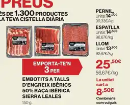 Hipercor Embotits a talls d'engreix ibèrics 50% raça ibérica sierra leales oferta