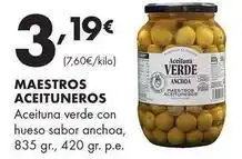 Supermercados Lupa Maestros aceituneros - aceituna verde con hueso sabor anchoa oferta