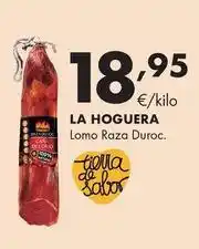 Supermercados Lupa La hoguera - lomo raza duroc oferta