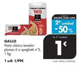 Supermercados Lupa Gallo - pasta clasica tenedor plumas 6 o spaghetti oferta