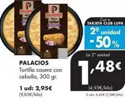 Supermercados Lupa Palacios - tortilla casera con cebolla oferta