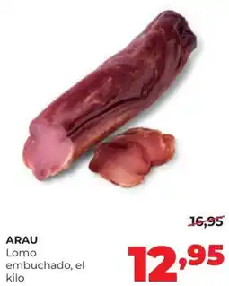 Alimerka Arau lomo embuchado oferta