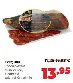 Alimerka Ezequiel - chorizo extra cular dulce, picante o salchichon oferta