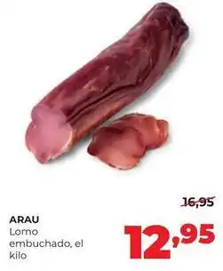 Alimerka Arau - lomo embuchado oferta