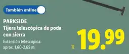 Lidl Parkside tijera telescópica de poda con sierra oferta