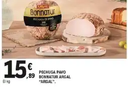 E.Leclerc Argal pechuga pavo bonnatur oferta