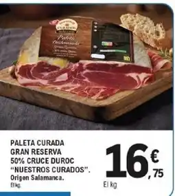E.Leclerc Nuestros Curados paleta curada gran reserva oferta