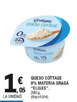 E.Leclerc Eliges queso cottage oferta
