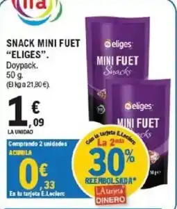 E.Leclerc eliges mini fuet snacks oferta