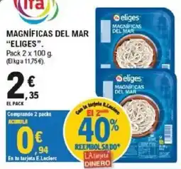 E.Leclerc eliges magnificas del mar oferta