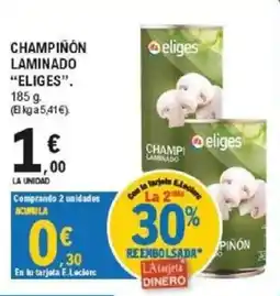 E.Leclerc eliges champiñón laminado oferta