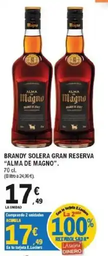 E.Leclerc Alma de Magno brandy solera gran reserva oferta