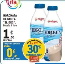 E.Leclerc Eliges horchata de chufa oferta