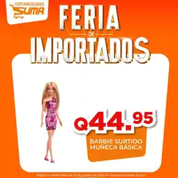 Suma Supermercados Barbie muñeca básica oferta