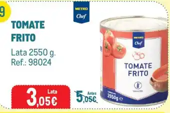 Metro Chef tomate frito