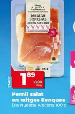 Dia Dia Nuestra Alacena Pernil salat en mitges llenques oferta