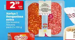 Dia Dia Nuestra Alacena xoriço i llonganissa extra oferta