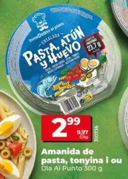 Dia Dia Al Punto amanida de pasta, tonyina i ou oferta