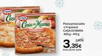 Dialprix Pizza Prosciutto O 4 Quesos Casa Di Mama oferta