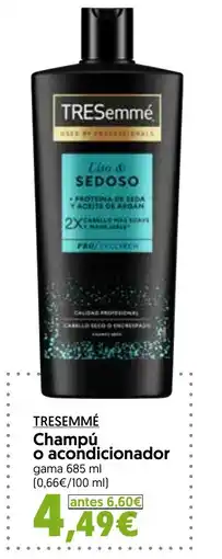 Hiper Usera Tresemmé champú o acondicionador oferta