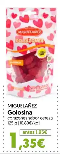 Hiper Usera Miguelañez golosina corazones sabor cereza oferta