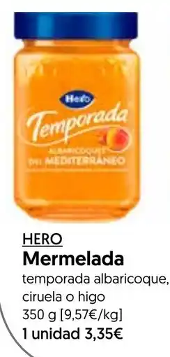 Hiper Usera Hero mermelada temporada albaricoque ciruela o higo oferta