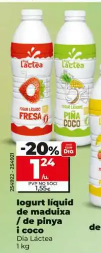Maxi Dia Dia Láctea logur líquid de maduixa / de pinya i coco oferta