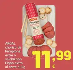 HiperDino Argal chorizo de Pamplona extra o salchichón Figón extra oferta