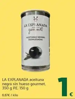 HiperDino La explanada - aceituna negra sin hueso gourmet oferta