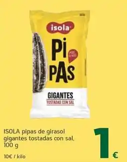 HiperDino Isola - pipas de girasol gigantes tostadas con sal oferta