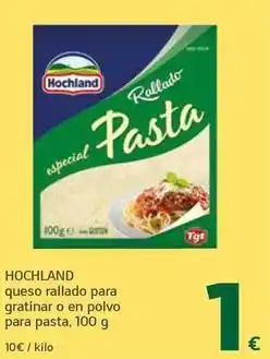 HiperDino Hochland - queso rallado para gratinar o en polvo para pasta oferta