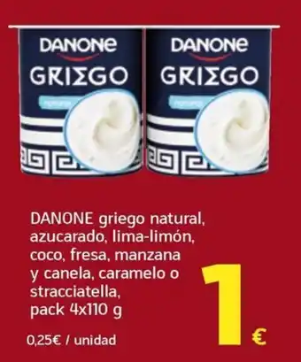 Danone griego natural, azucarado, lima-limón, coco, fresa, manzana y canela, caramelo o stracciatella