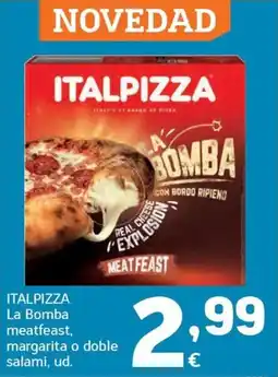 HiperDino Italpizza la bomba meatfeast oferta
