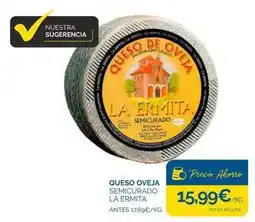 Supermercados La Despensa La ermita - queso oveja semicurado oferta