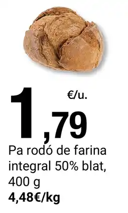 BonpreuEsclat Pa rodó de farina integral 50% blat oferta