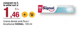 BonpreuEsclat Signal crema dental amb fluor i bicarbonat oferta