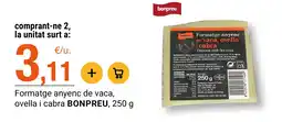 BonpreuEsclat Bonpreu formatge anyenc de vaca, ovella i cabra oferta