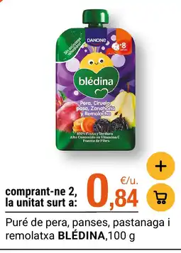BonpreuEsclat Blédina puré de pera, panses, pastanaga i remolatxa oferta