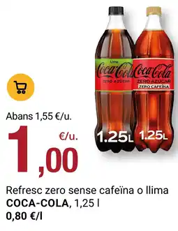 BonpreuEsclat Coca-Cola refresc zero sense cafeïna o llima oferta